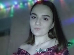 Aishana