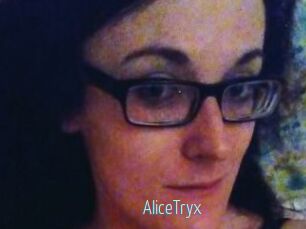 AliceTryx