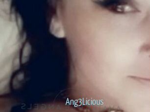 Ang3Licious