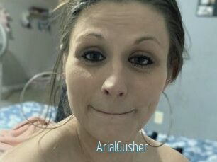 ArialGusher