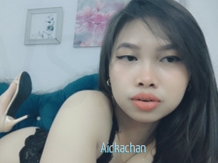 Aickachan