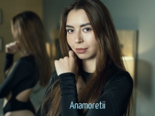 Anamoretii