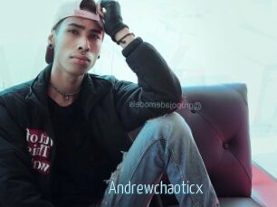 Andrewchaoticx