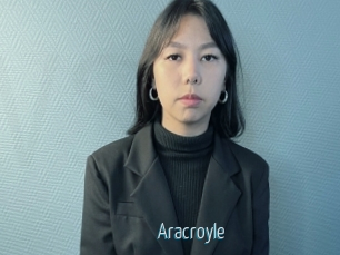 Aracroyle