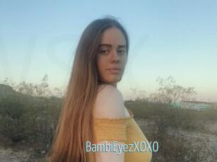 BambiEyezXOXO