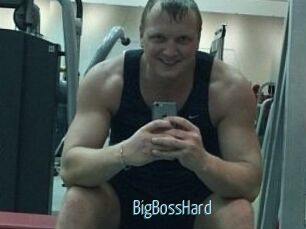 BigBossHard