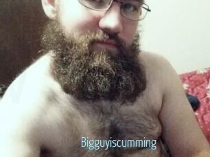 Bigguyiscumming