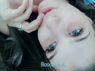 BloodandMilk