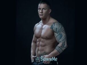 BlowwMe