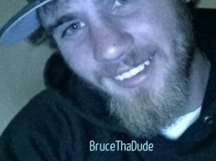 BruceThaDude