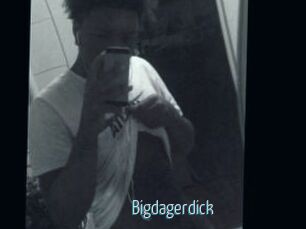 Bigdagerdick