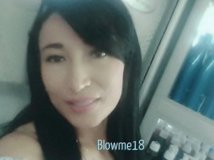 Blowme18