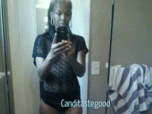 Canditastegood