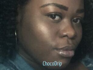 ChocoDrip