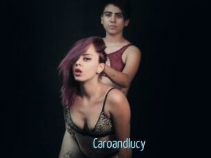 Caroandlucy