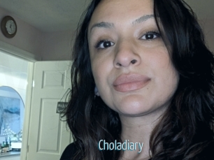 Choladiary