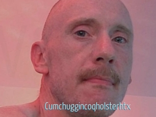 Cumchuggincoqholsterhtx