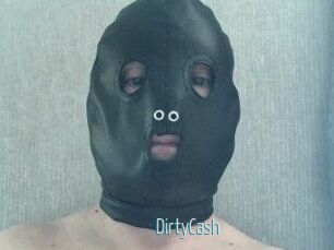 DirtyCash