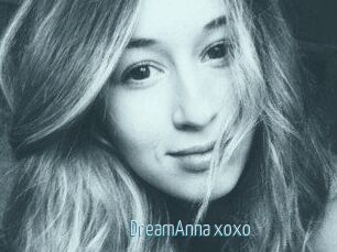 DreamAnna_xoxo