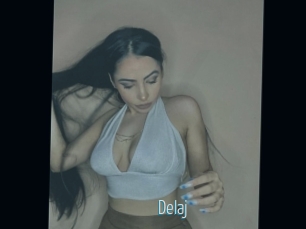 Delaj