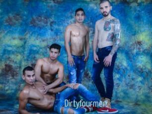 Dirtyfourmen