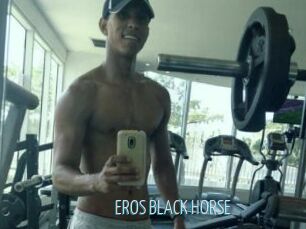 EROS_BLACK_HORSE