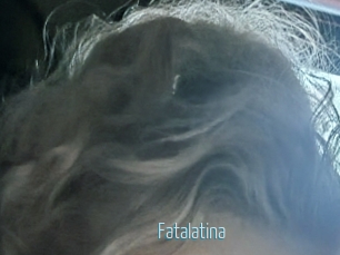 Fatalatina