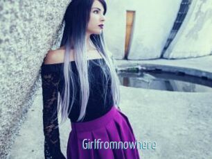 Girlfromnowhere