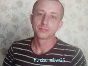 Handsome_Den25