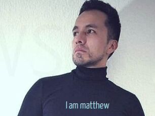 I_am_matthew