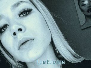 Lana_Bananana