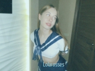 Lolarosses