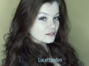 Lucettaeden