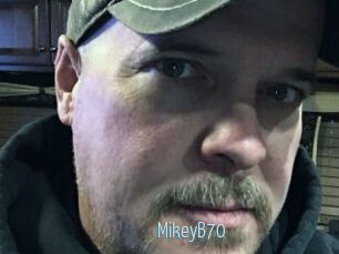 MikeyB70