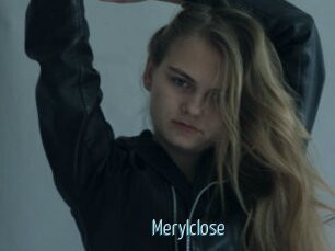 Merylclose