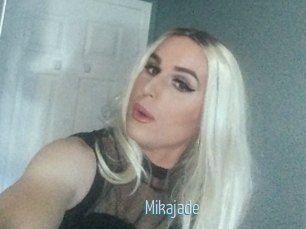 Mikajade