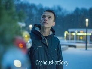 OrpheusHotSexy