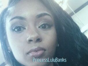PrincessLuluBanks Video Sexe