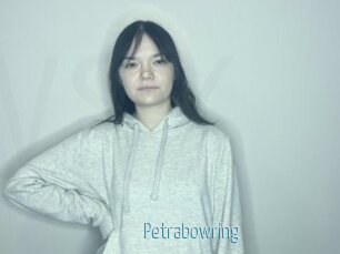 Petrabowring