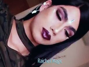 Raichell_Magic