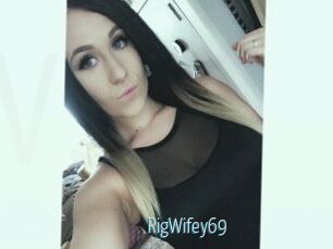 RigWifey69