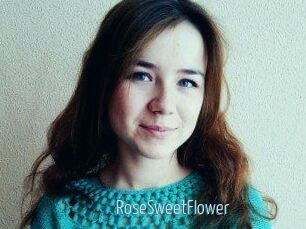 RoseSweetFlower