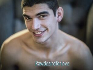 Rawdesireforlove