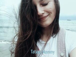 Tatiana_Mommy