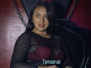 Tamaaraa