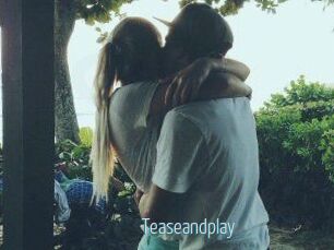 Teaseandplay
