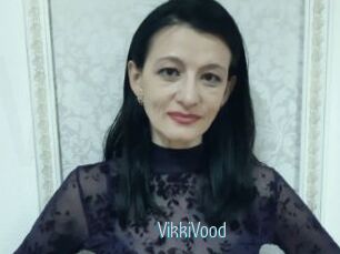 VikkiVood