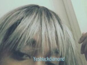 Yesblackdiamond